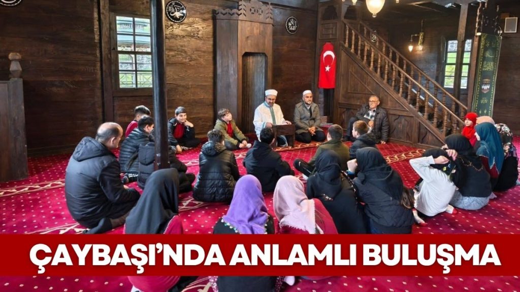 Çaybaşı’nda Anlamlı Buluşma: Öğrenciler Tarihi Çivisiz Çayır Camii’ni Ziyaret Etti