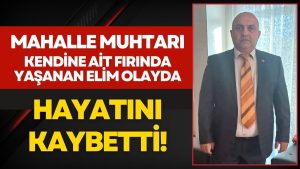 Muhtar Eşref Aksoy Hayatını Kaybetti! Terme’yi Yasa Boğan Acı Olay!