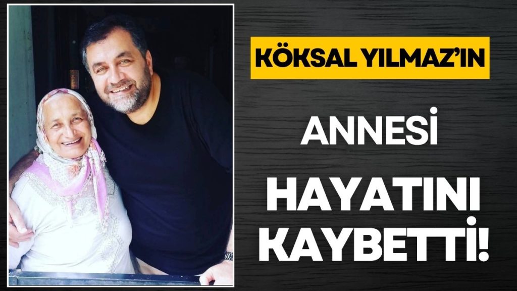 MHP Ordu İl Eski Başkanı Köksal Yılmaz’ın Acı Günü: Annesi Vefat Etti