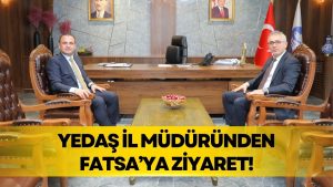 Fatsa’nın Elektrik Altyapısı Konuşuldu: YEDAŞ’tan Başkan Kibar’a Ziyaret