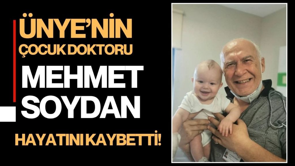 Sevilen Çocuk Doktoru Mehmet Soydan Vefat Etti