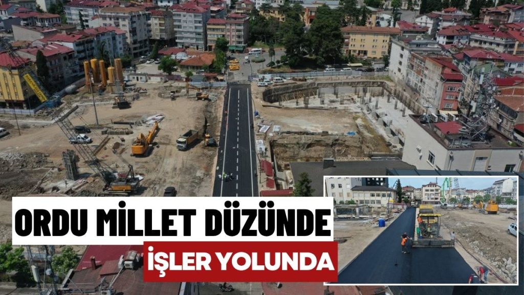 ORDU MİLLET DÜZÜ’NDE İLK ASFALT SERİLDİ!