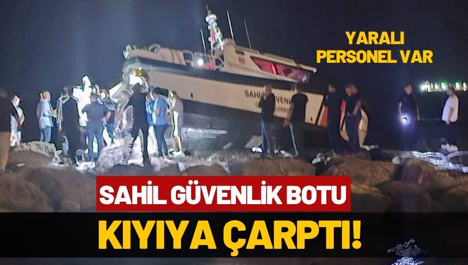 Sahil Güvenlik Botu Kayalıklara Çarptı: Askeri Personel Yaralandı