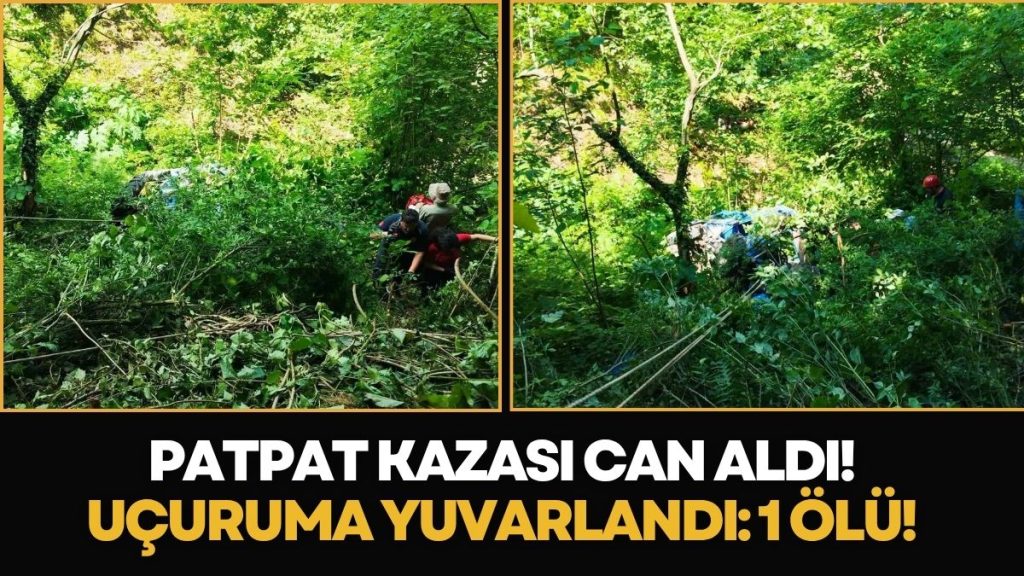Feci Kaza: Uçuruma Yuvarlandı! 1 Kişi Hayatını Kaybetti!