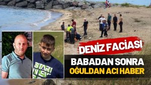 BABADAN SONRA OĞULDAN DA ACI HABER!