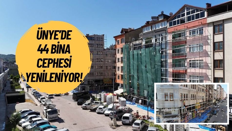 Ünye’ye Modern Görünüm: 44 Binanın Cephesi Yenileniyor!