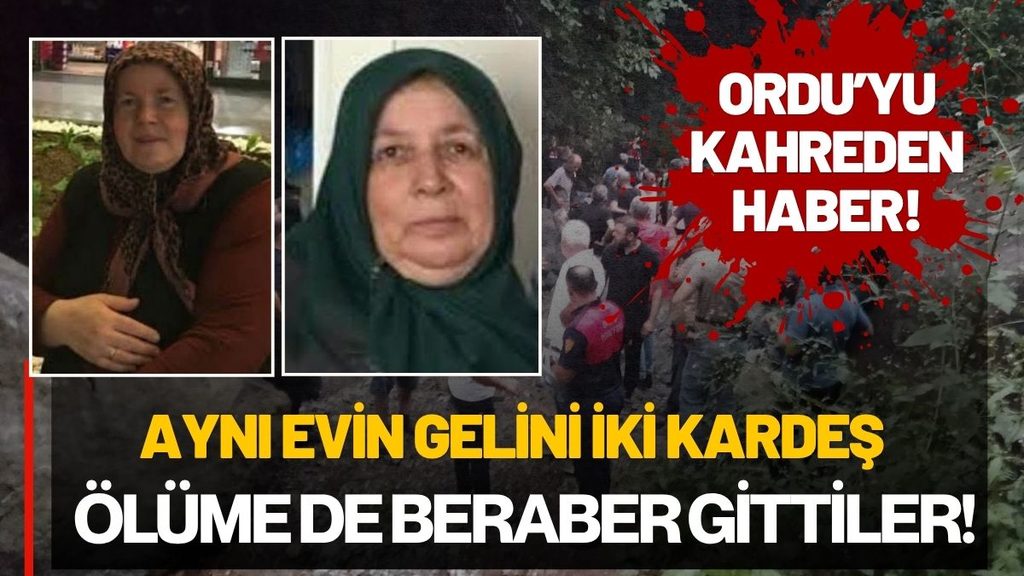 Fındık Bahçesinde Uçuruma Yuvarlandılar! İki Kardeşin Eşleri Hayatını Kaybetti