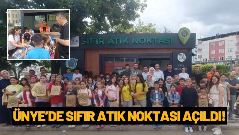 Ünye’de Sıfır Atık Noktası Açıldı: 9 Farklı Atık Türü Geri Dönüştürülecek