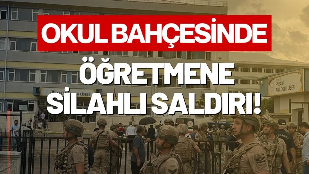 Okul Bahçesinde Silahlı Dehşet: Öğretmen Hayatını Kaybetti