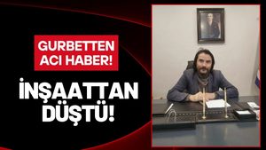 İnşaattan Düşen 4 Çocuk Babası Hayatını Kaybetti