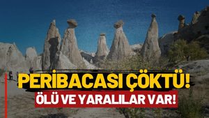 Göreme’de Peribacası Çöktü, 2 Kişi Hayatını Kaybetti