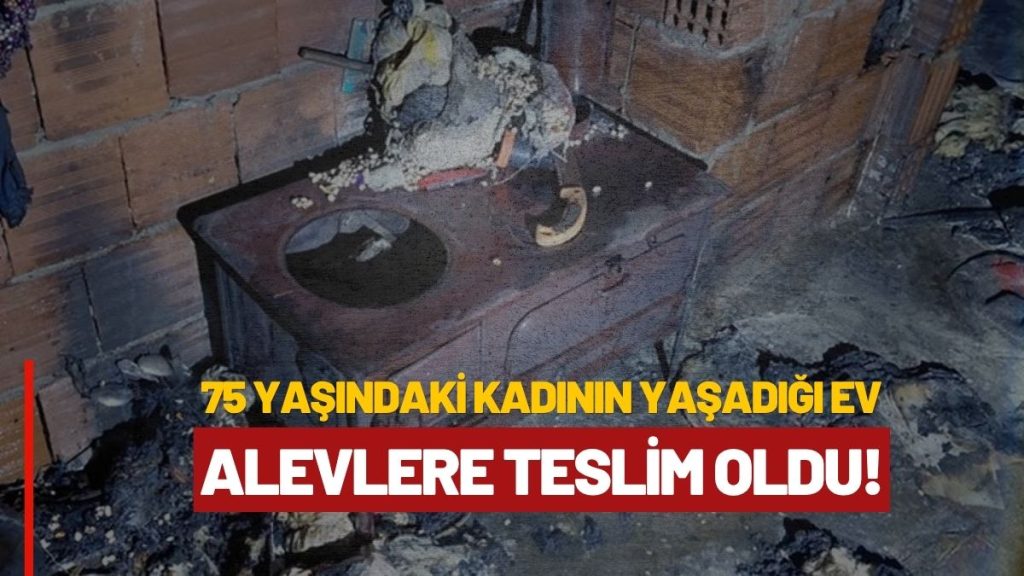 Korkutan Ev Yangını: 75 Yaşındaki Kadın Yaralandı