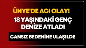 ÜNYE İSKELESİ’NDE GECE YARISI TRAJEDİSİ: 18 YAŞINDAKİ GENÇ HAYATINI KAYBETTİ